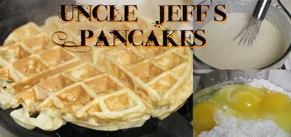 Uncle Jeff’s Pancakes
