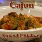 Cajun Spiced Chicken